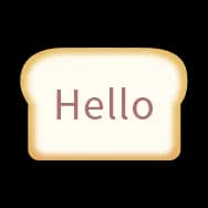 Bread Lover (Chat Bubble)