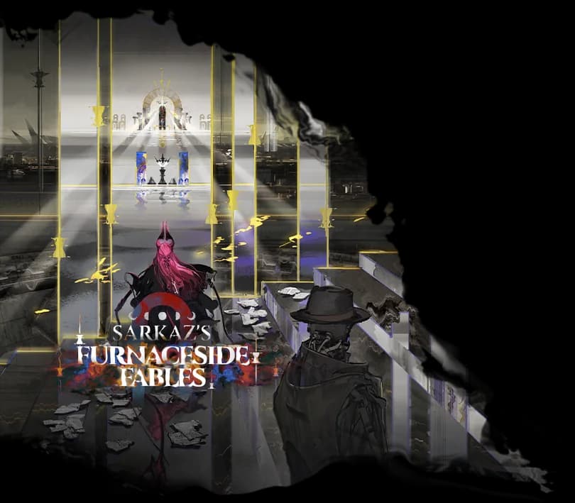 Sarkaz's Furnaceside Fables Integrated Strategies